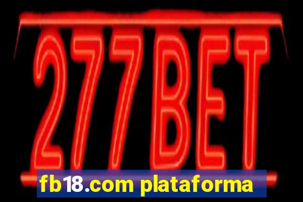 fb18.com plataforma